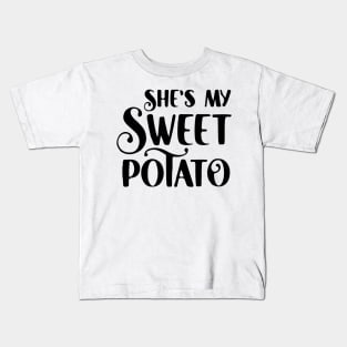 She's my sweet potato , Yes I YAM - Funny Couple Halloween costume Kids T-Shirt